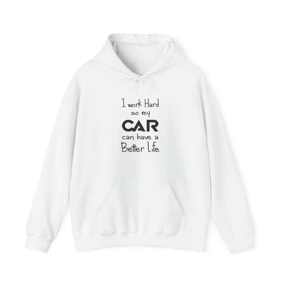 Car guy hoodie - work hard for my car - funny car enthusiast sweatshirt