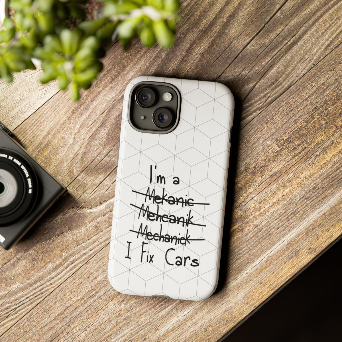 Mechanic I Fix Cars Funny Tough Phone Case | Car Guy Gift