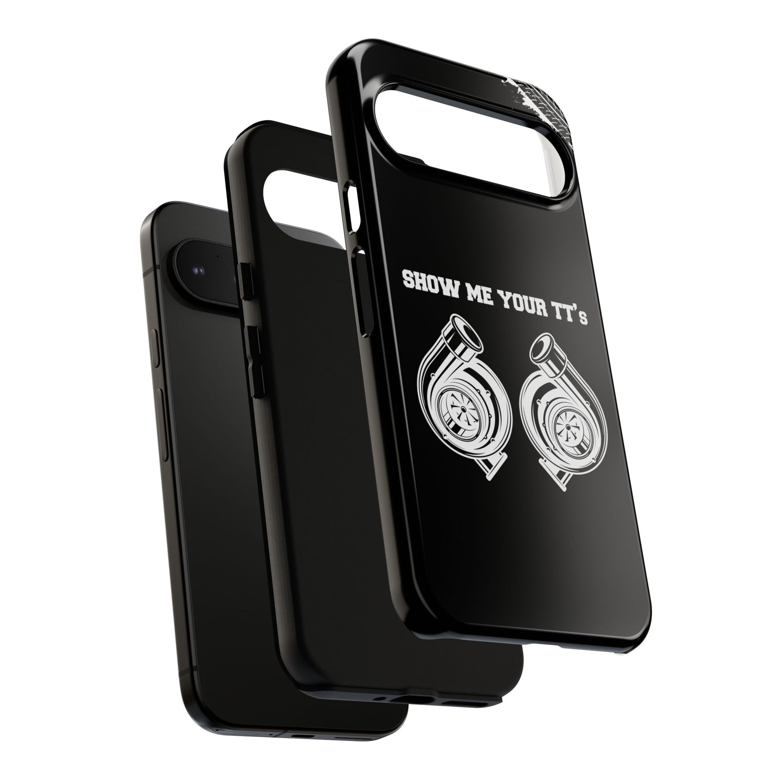 Show Me Your TTs Twin Turbo Tough Phone Case | Funny Car Guy Gift