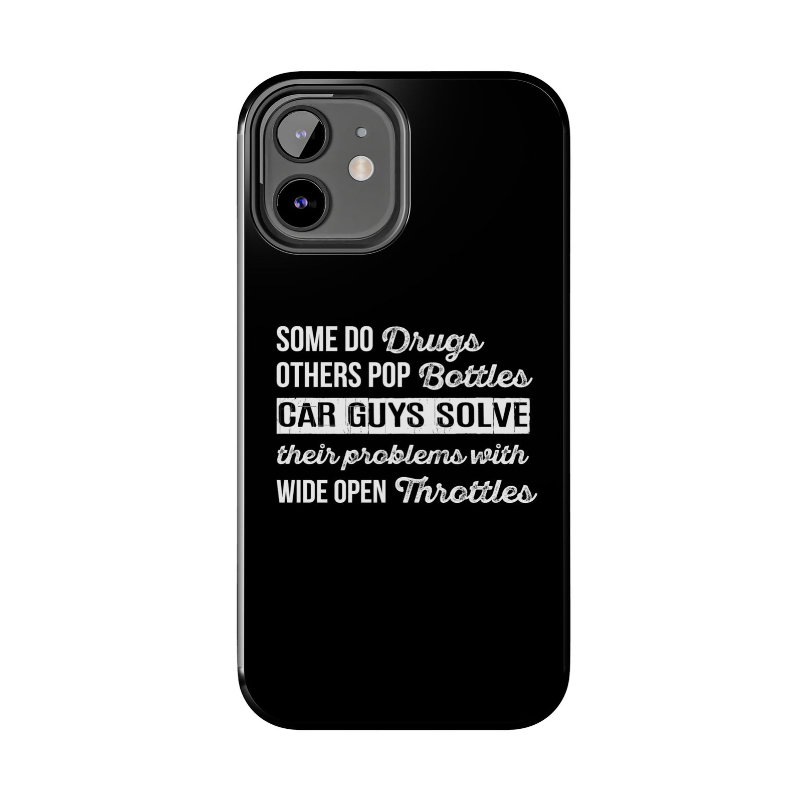 Car Guys Problems Funny Tough Car Phone Case | Car Enthusiast Gift