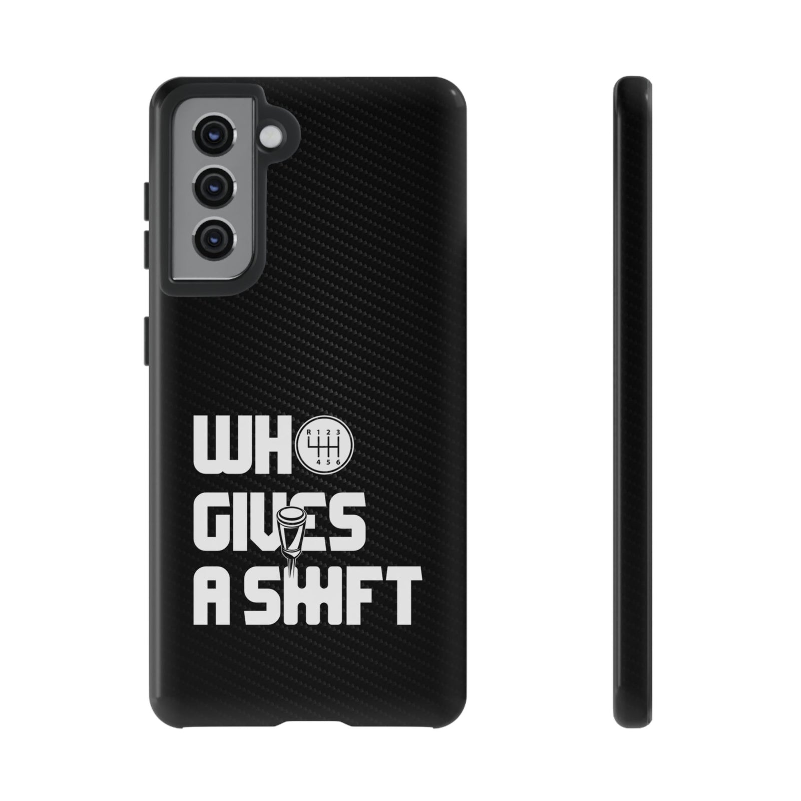 Who Gives a Shift Car Tough Phone Case | Funny Car Guy Gift