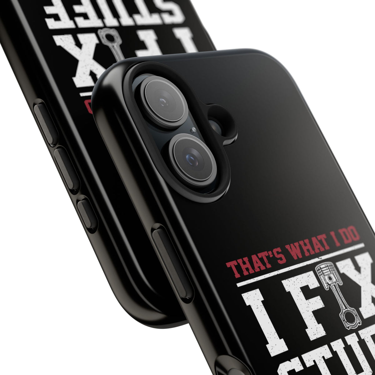 I Fix Stuff and I Know Things Phone Case | Mechanic &amp; Handyman Gift