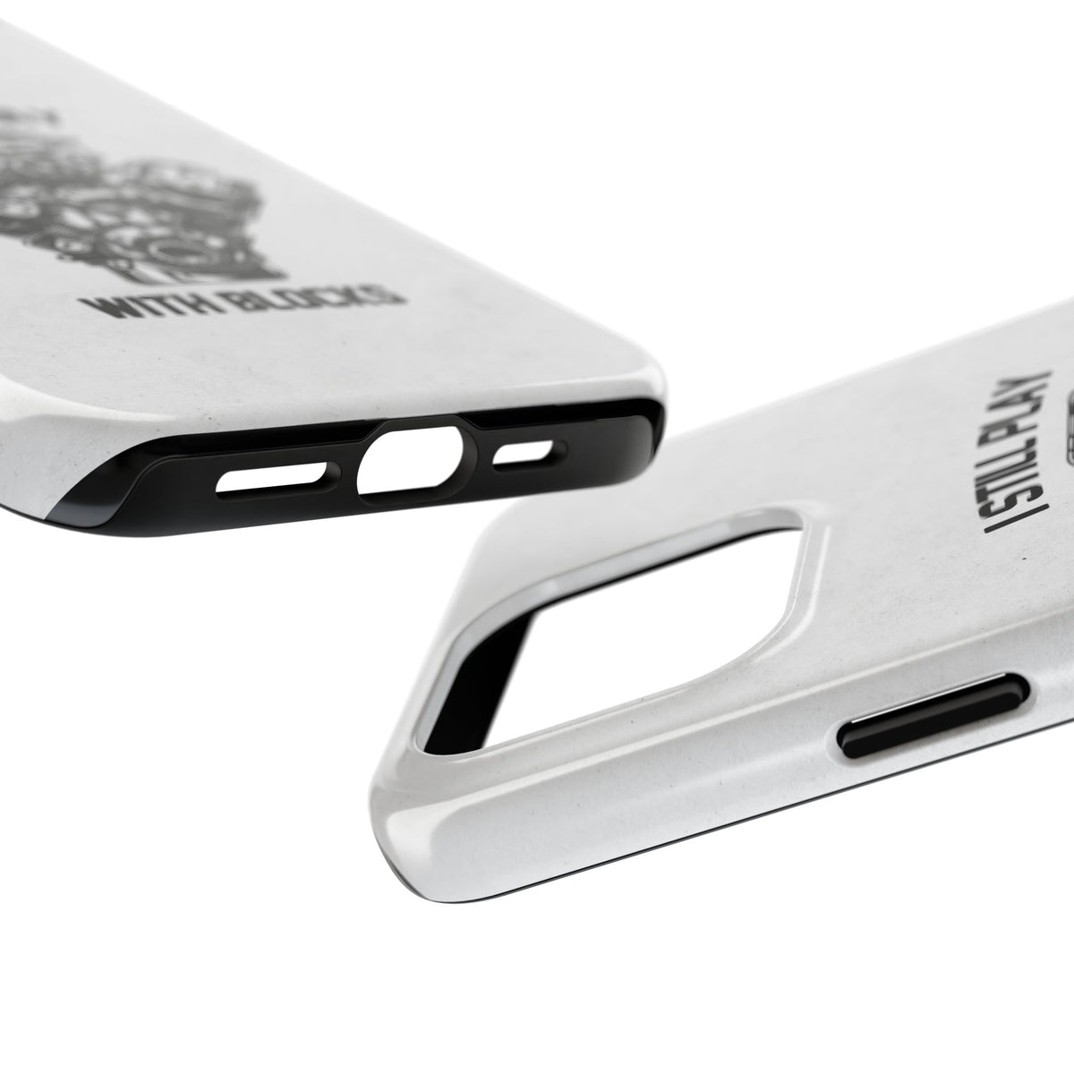 I Still Play with Blocks Engine Swap Tough Phone Case | Car Mechanic Gift