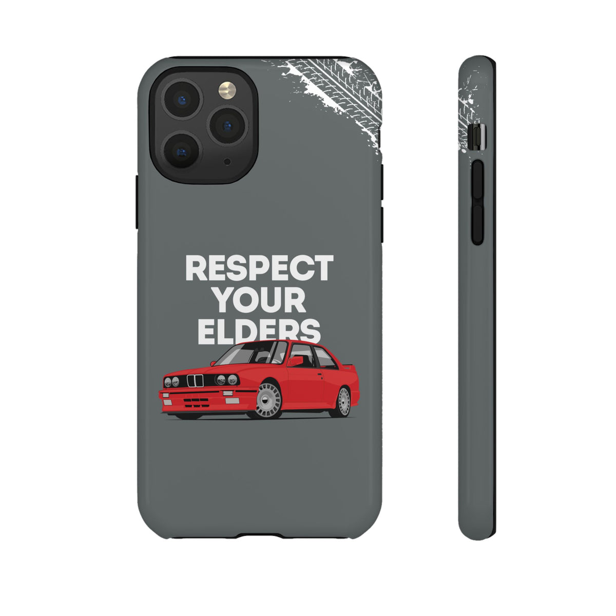 E30 M3 Respect Your Elders Tough Phone Case | Classic Car Guy Gift