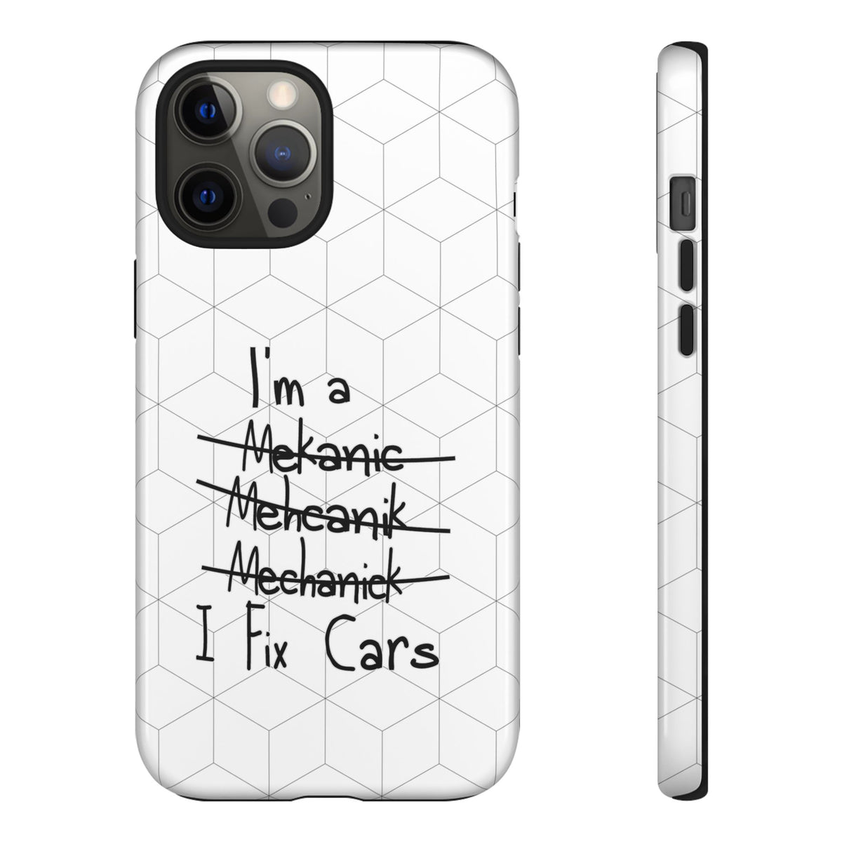 Mechanic I Fix Cars Funny Tough Phone Case | Car Guy Gift