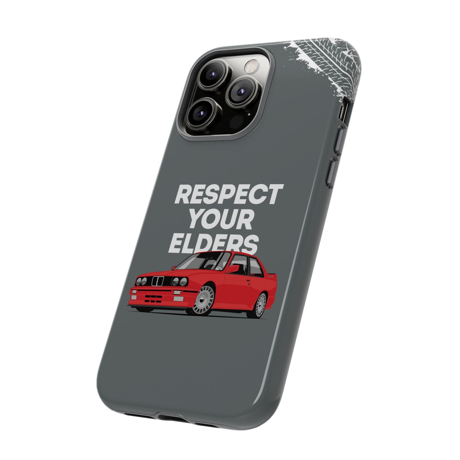 E30 M3 Respect Your Elders Tough Phone Case | Classic Car Guy Gift