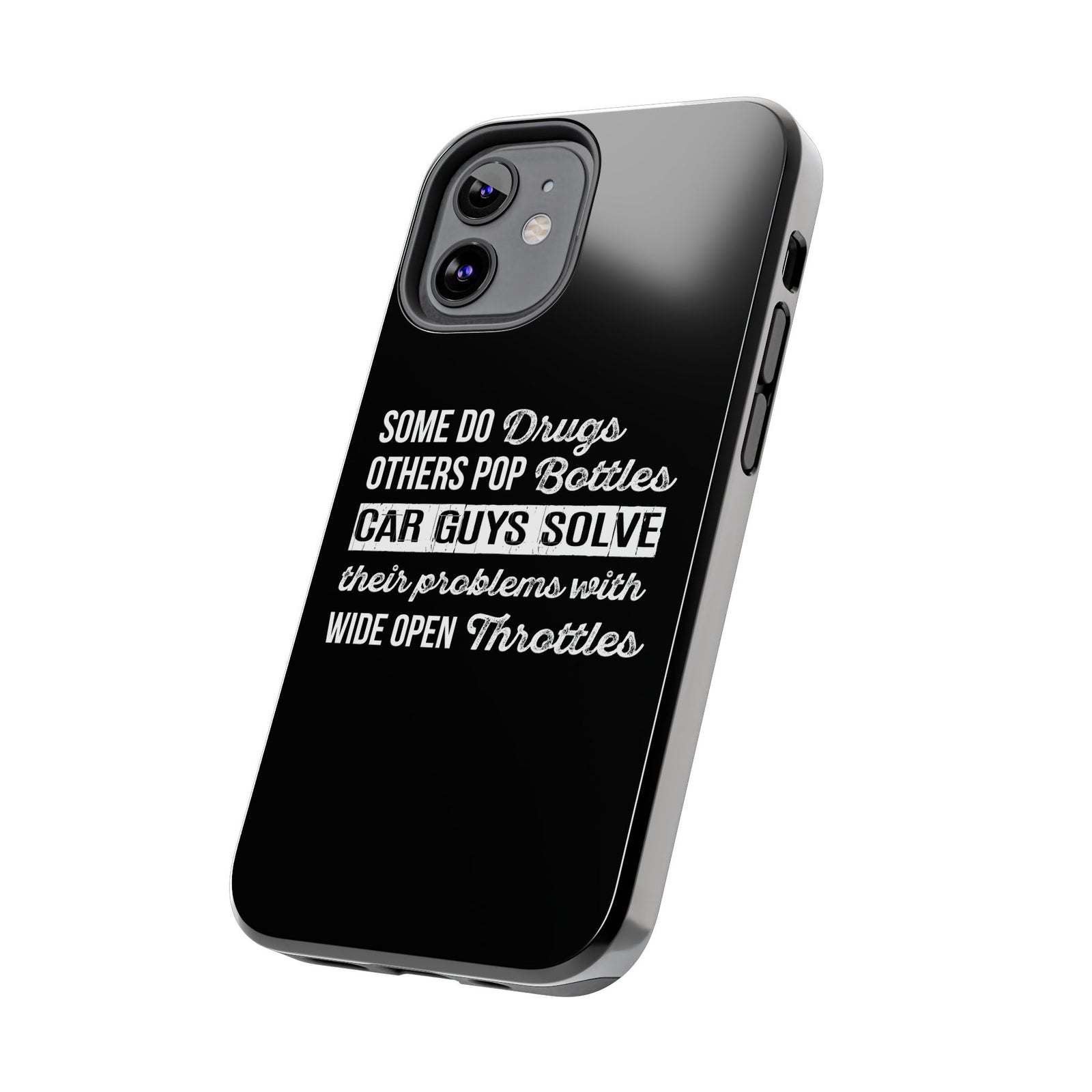 Car Guys Problems Funny Tough Car Phone Case | Car Enthusiast Gift