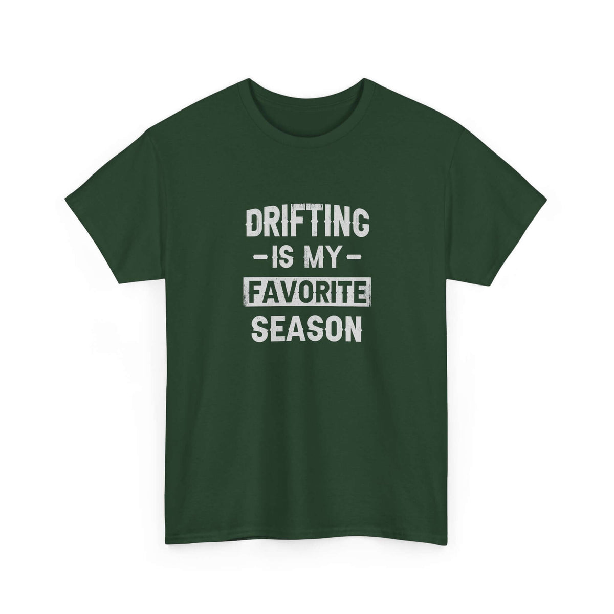 Drifting is My Favorite Season T-Shirt | JDM Car Enthusiast Gift