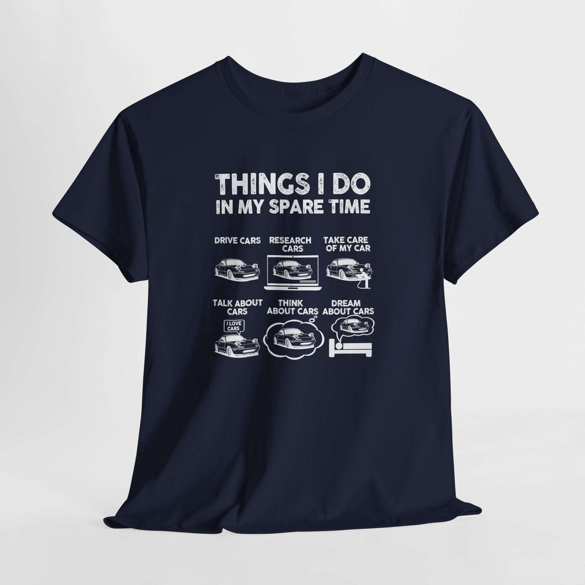 Things I Do in My Spare Time car t-shirt - car guy gift tee