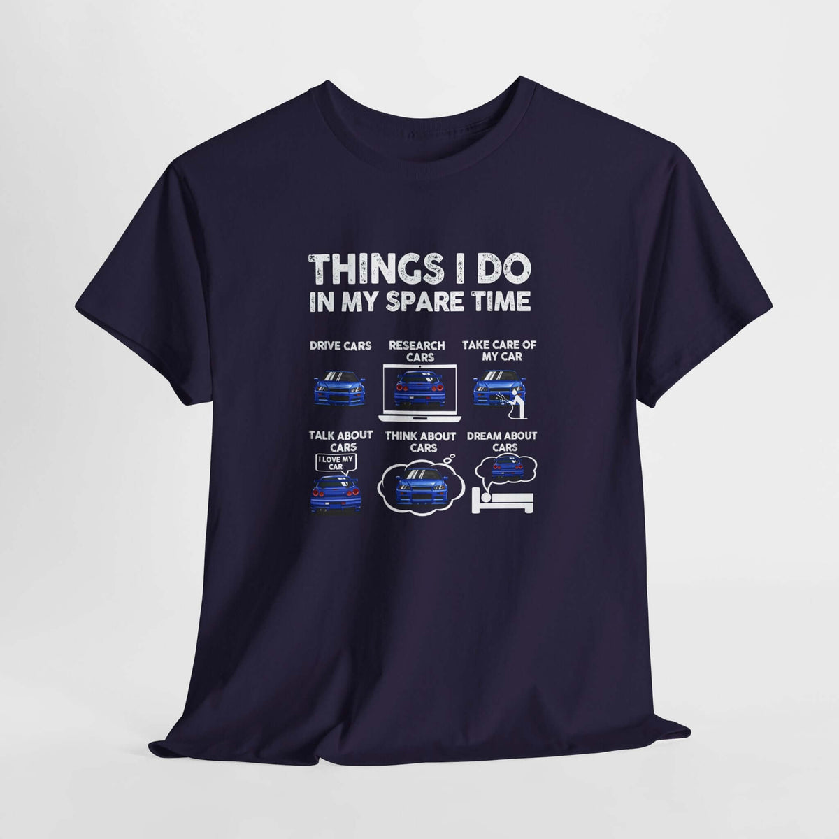 Things I Do in My Spare Time T-Shirt - JDM Car Enthusiast Shirt
