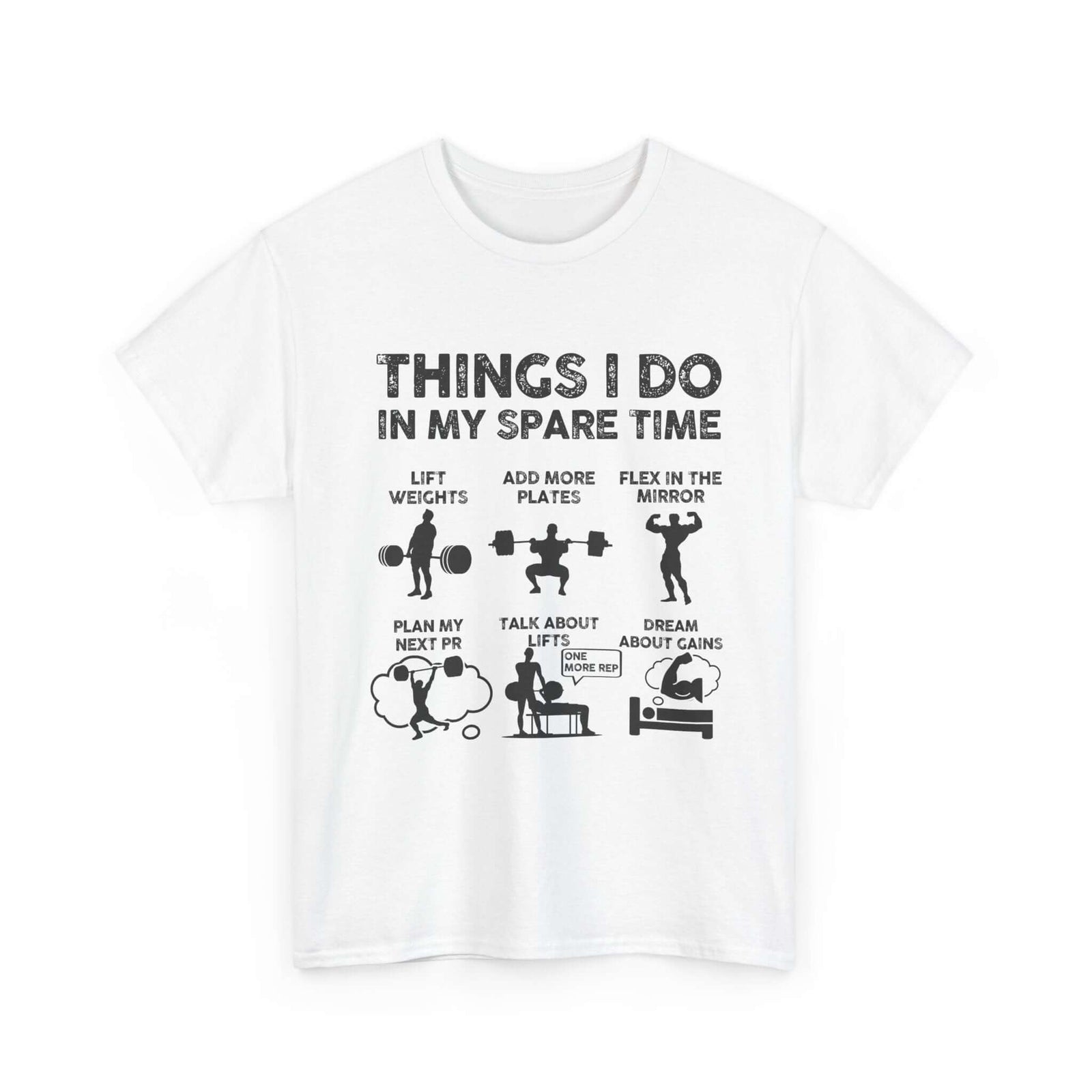 Things I Do In My Spare Time T-Shirt | Funny Gym Workout Tee for Men