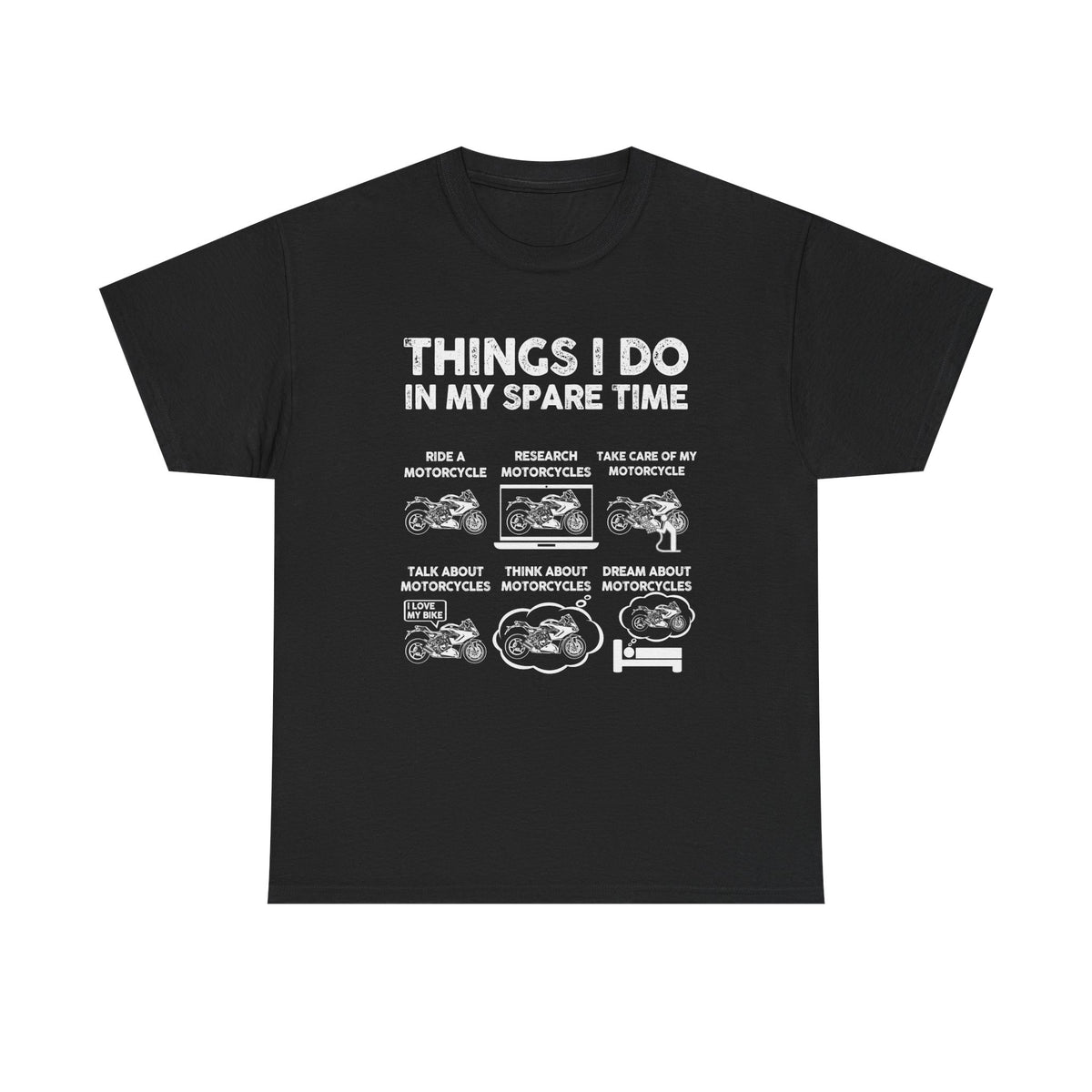 Things I Do In My Spare Time Motorcycle T-Shirt | Biker Gift Tee