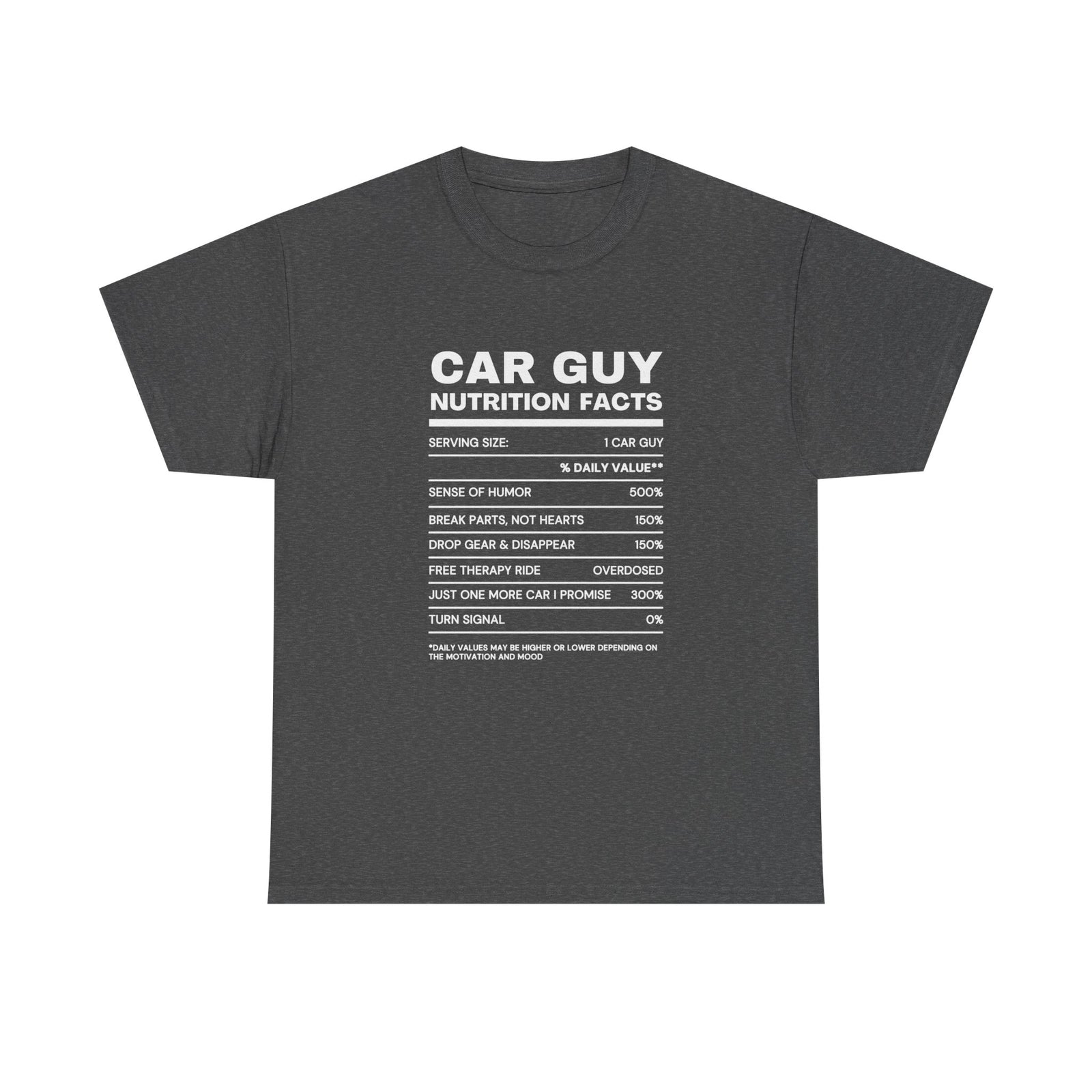 Car Guy Nutrition Facts T-Shirt t-shirt front - car lover gift