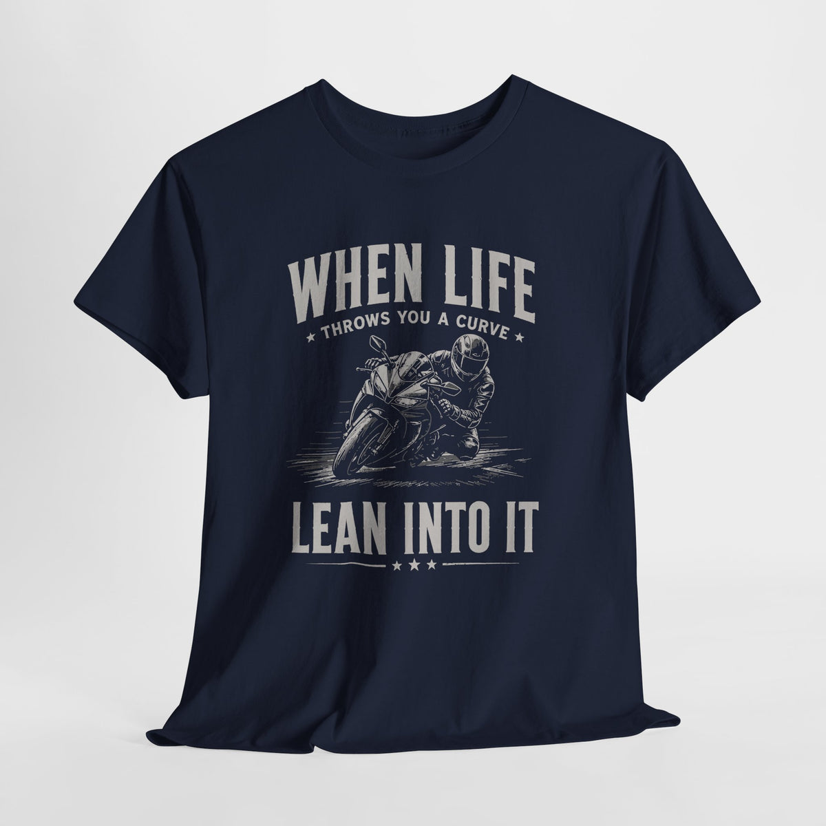 Lean Into It T-Shirt | Funny Sportbike Rider Gift Tee