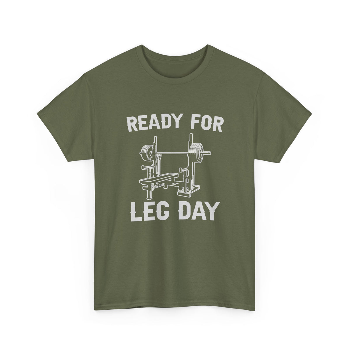 Ready for Leg Day T-Shirt | Funny Gym Shirt for Men