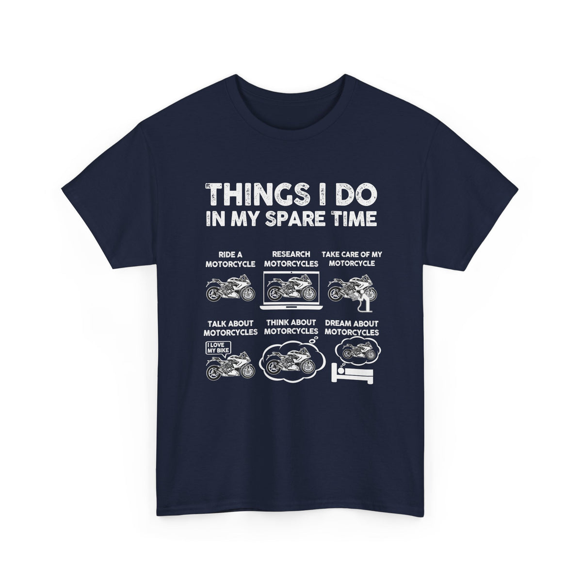Things I Do In My Spare Time Motorcycle T-Shirt | Biker Gift Tee