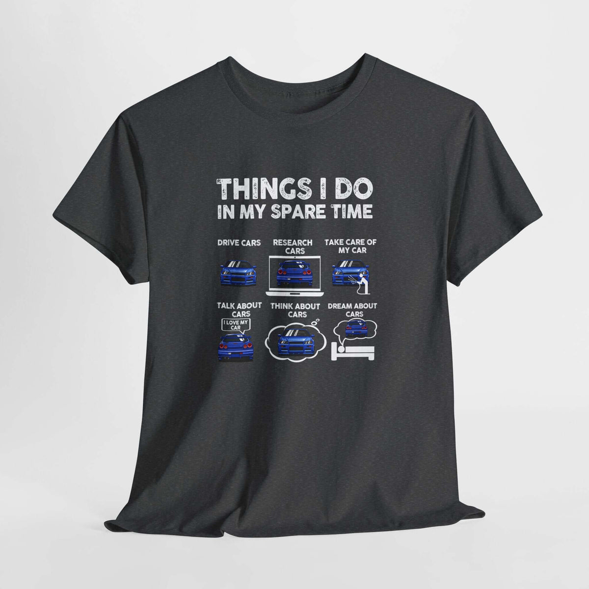 Things I Do in My Spare Time T-Shirt - JDM Car Enthusiast Shirt