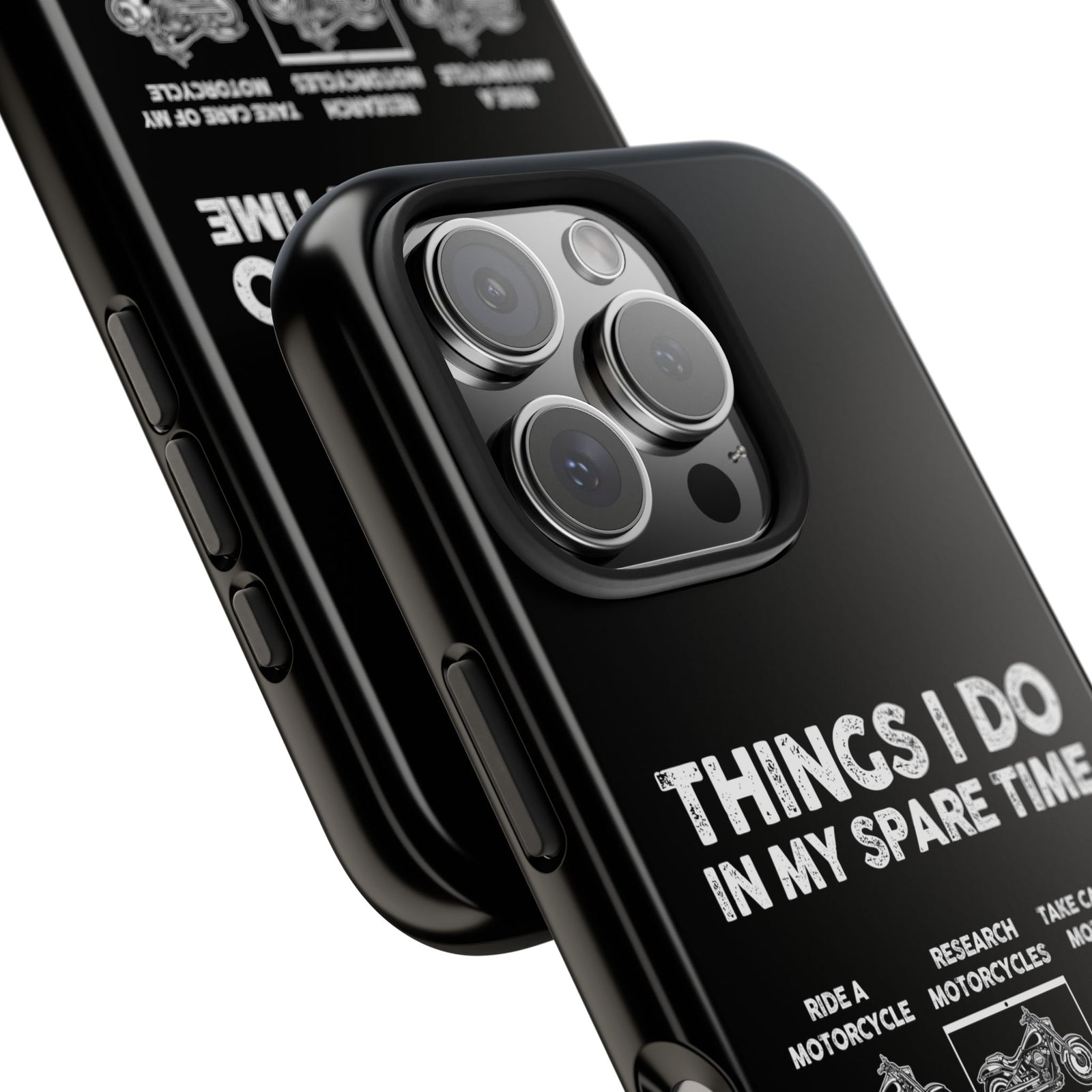 Things I Do in My Spare Time Motorcycle Phone Case | Biker Gift