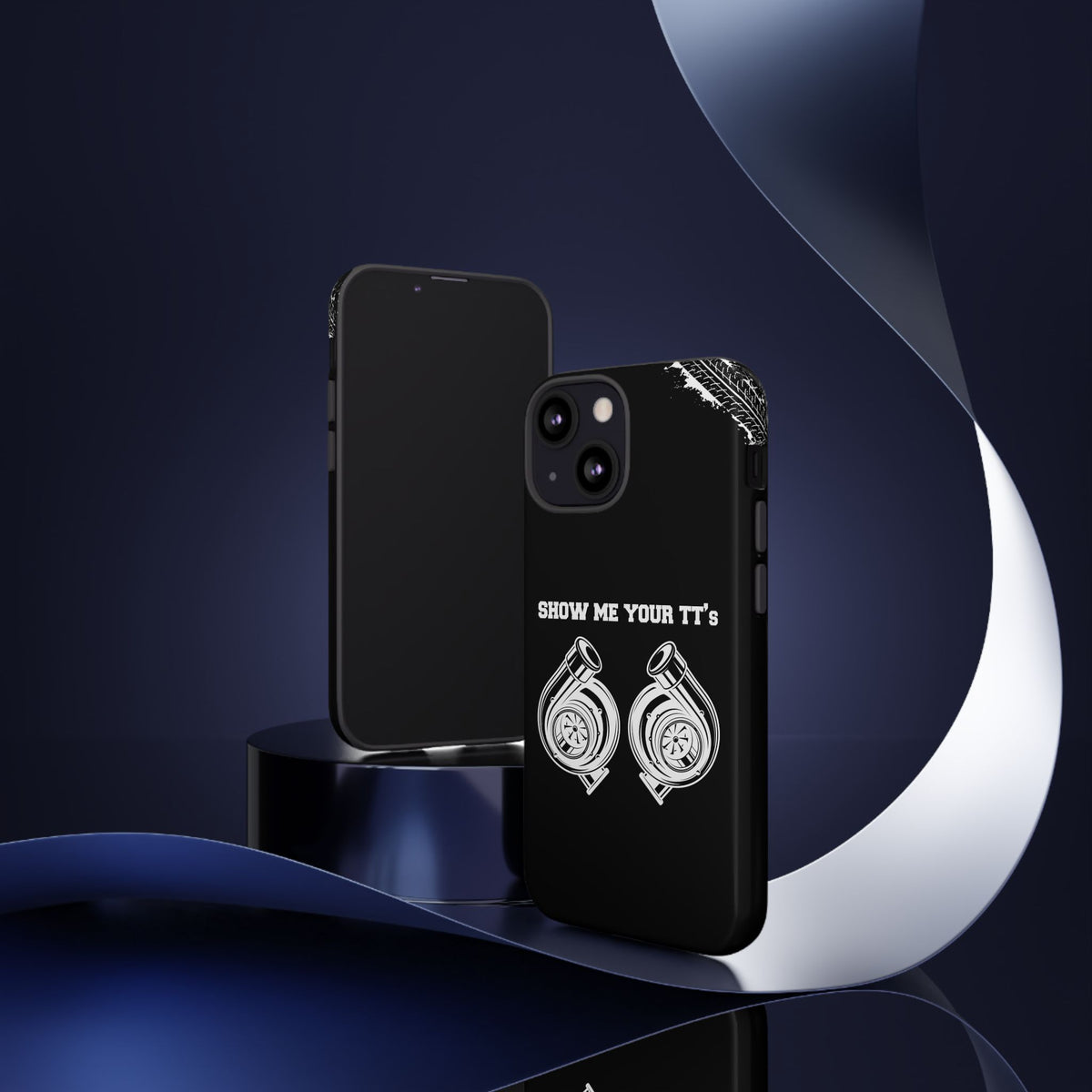 Show Me Your TTs Twin Turbo Tough Phone Case | Funny Car Guy Gift