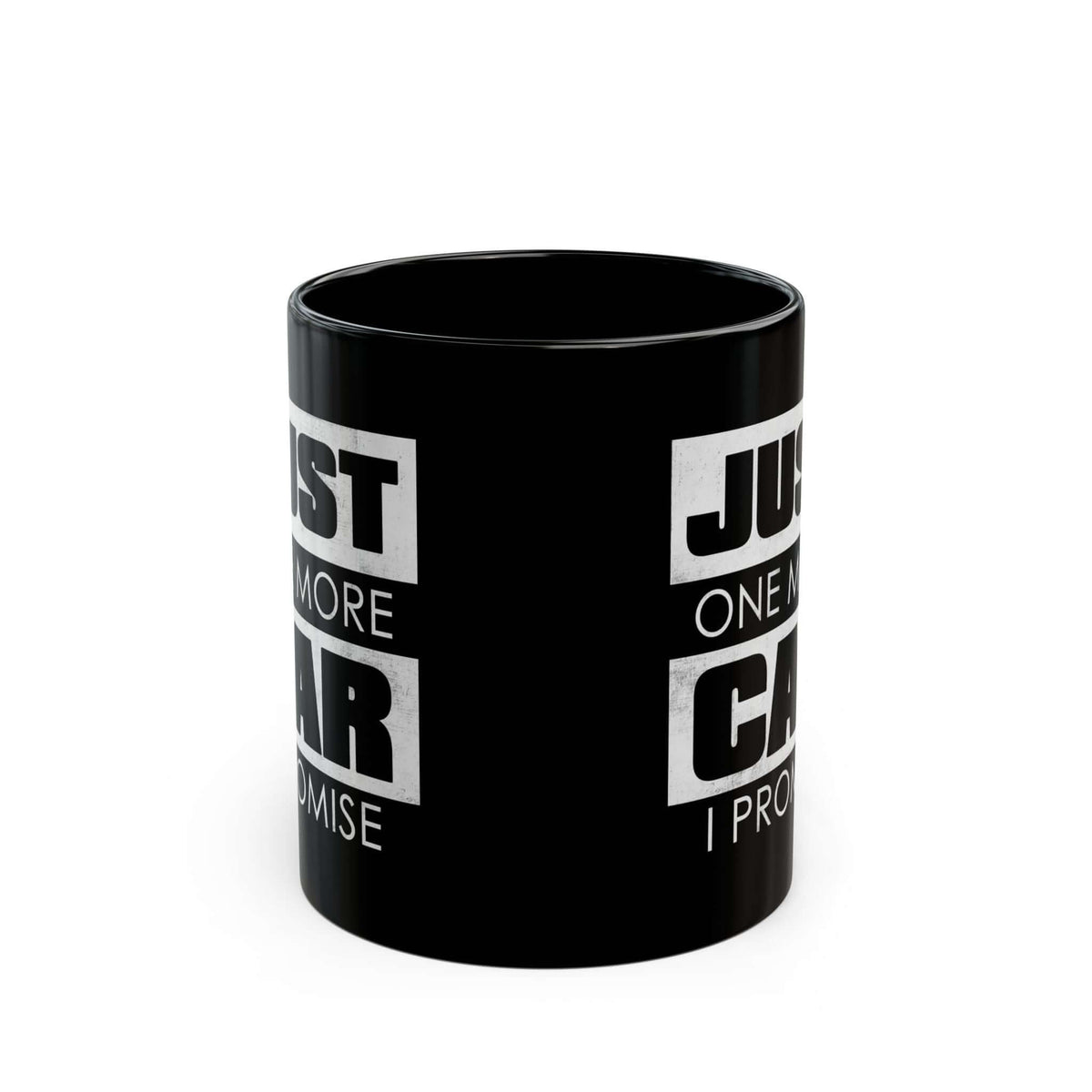 Just One More Car I Promise Coffee Mug mug - car enthusiast gift