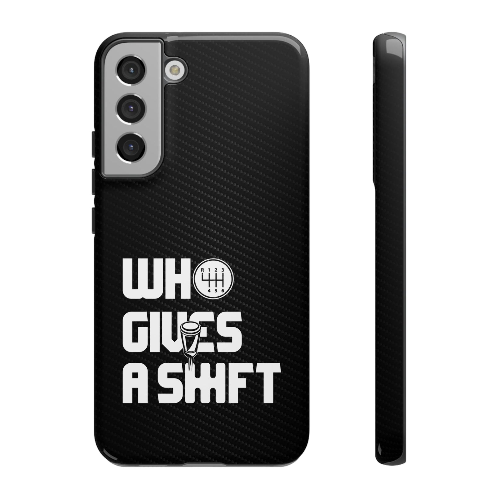 Who Gives a Shift Car Tough Phone Case | Funny Car Guy Gift