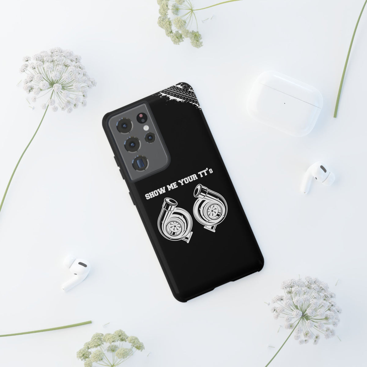 Show Me Your TTs Twin Turbo Tough Phone Case | Funny Car Guy Gift