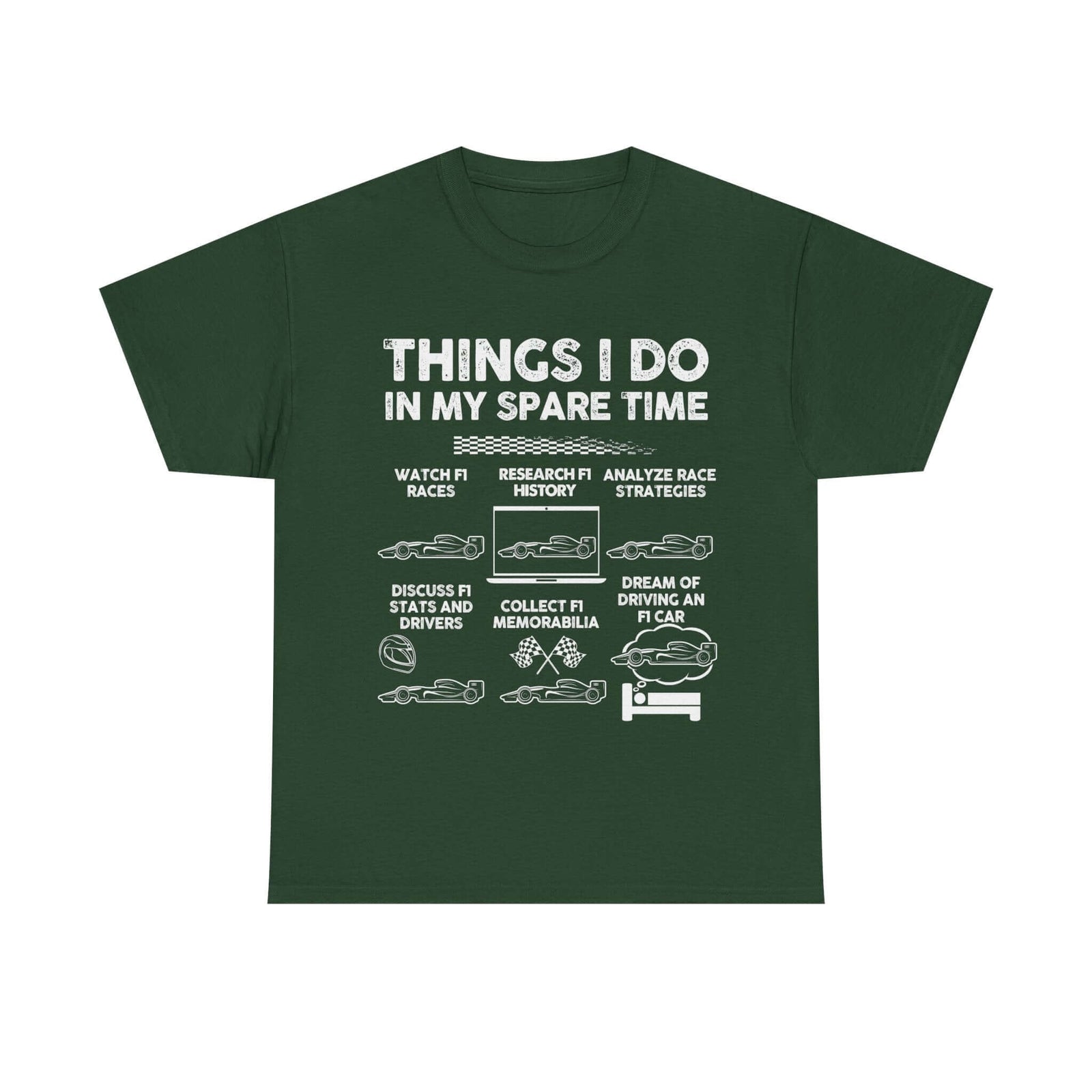 Things I Do in My Spare Time F1 t-shirt - Formula 1 motorsport gift