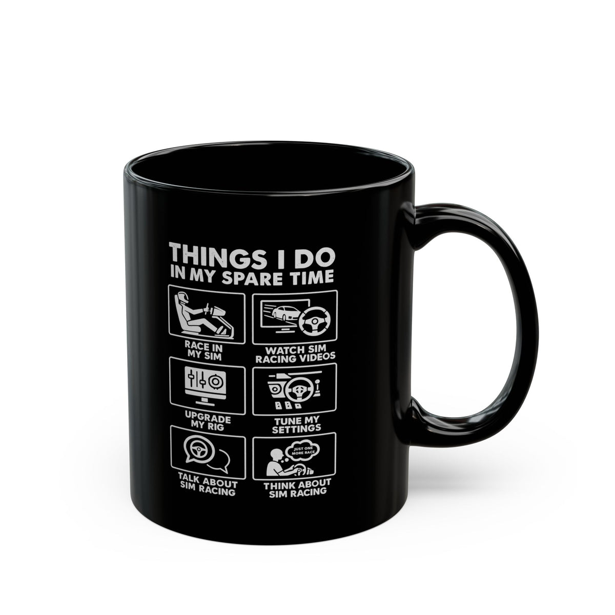 Sim Racing Things I Do In My Spare Time Mug ceramic coffee mug - gift for car fans