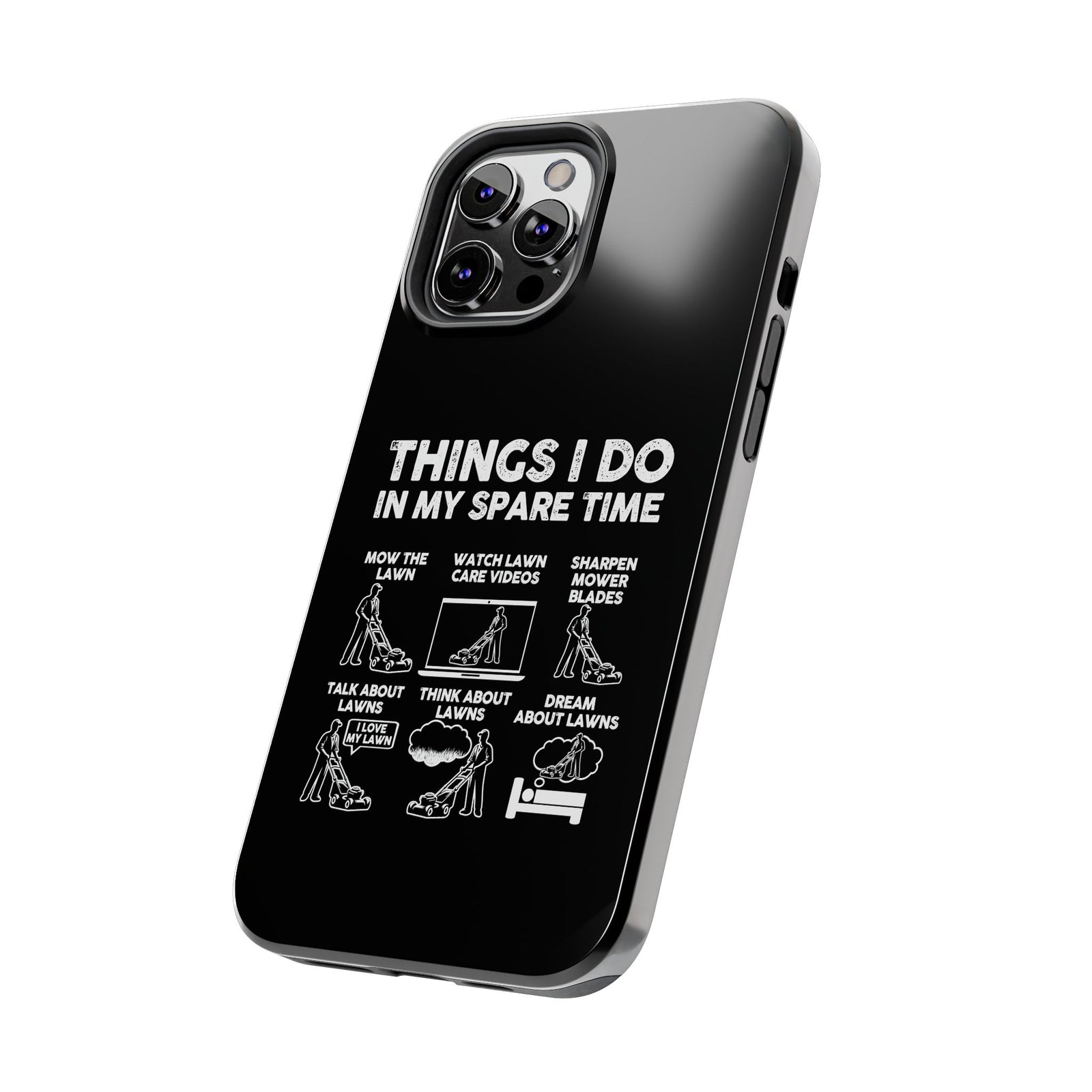Funny Lawn Care Phone Case | Mowing Enthusiast Gift