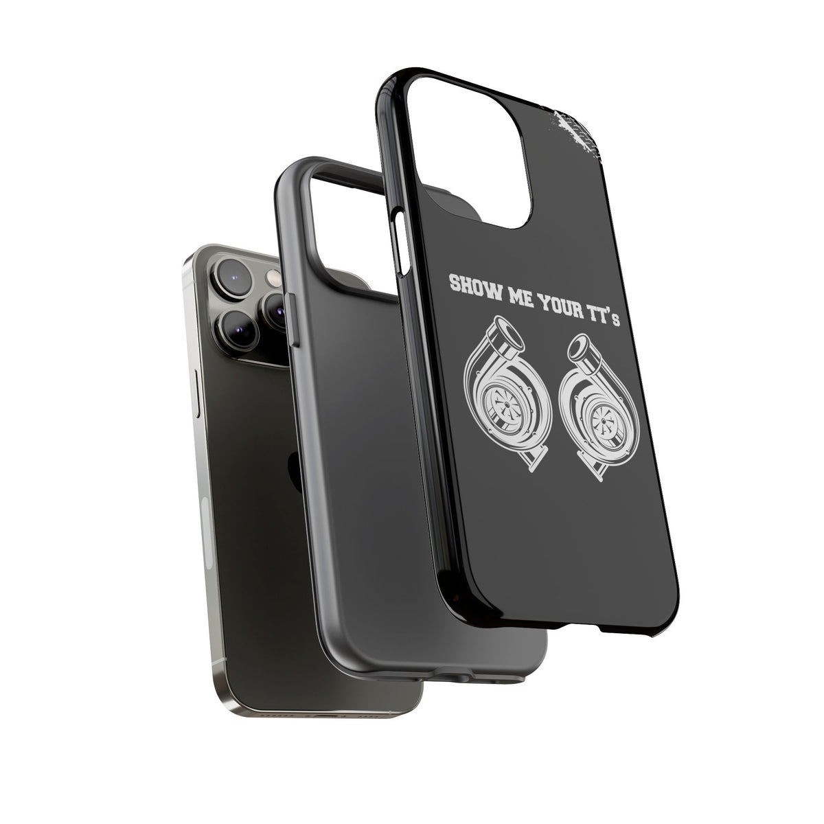 Show Me Your TTs Twin Turbo Tough Phone Case | Funny Car Guy Gift