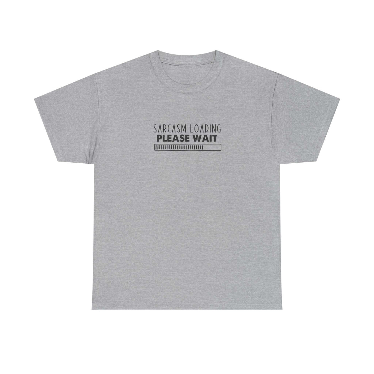 Funny sarcasm t-shirt - witty gift idea for sarcastic men