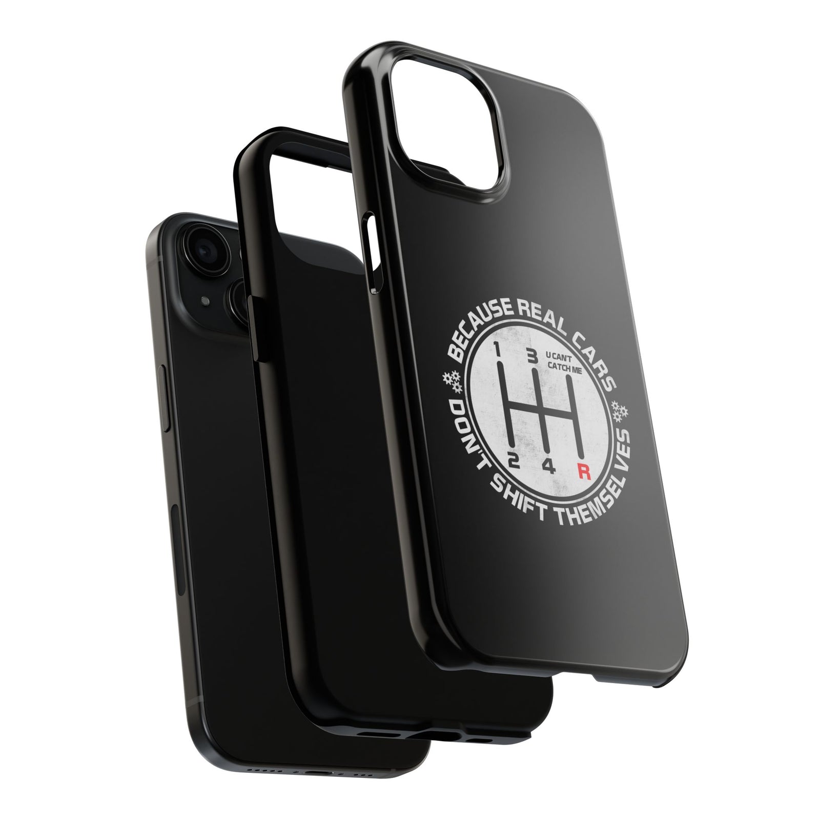 Real Cars Don't Shift Themselves Tough Phone Case | Manual Car Guy Gift