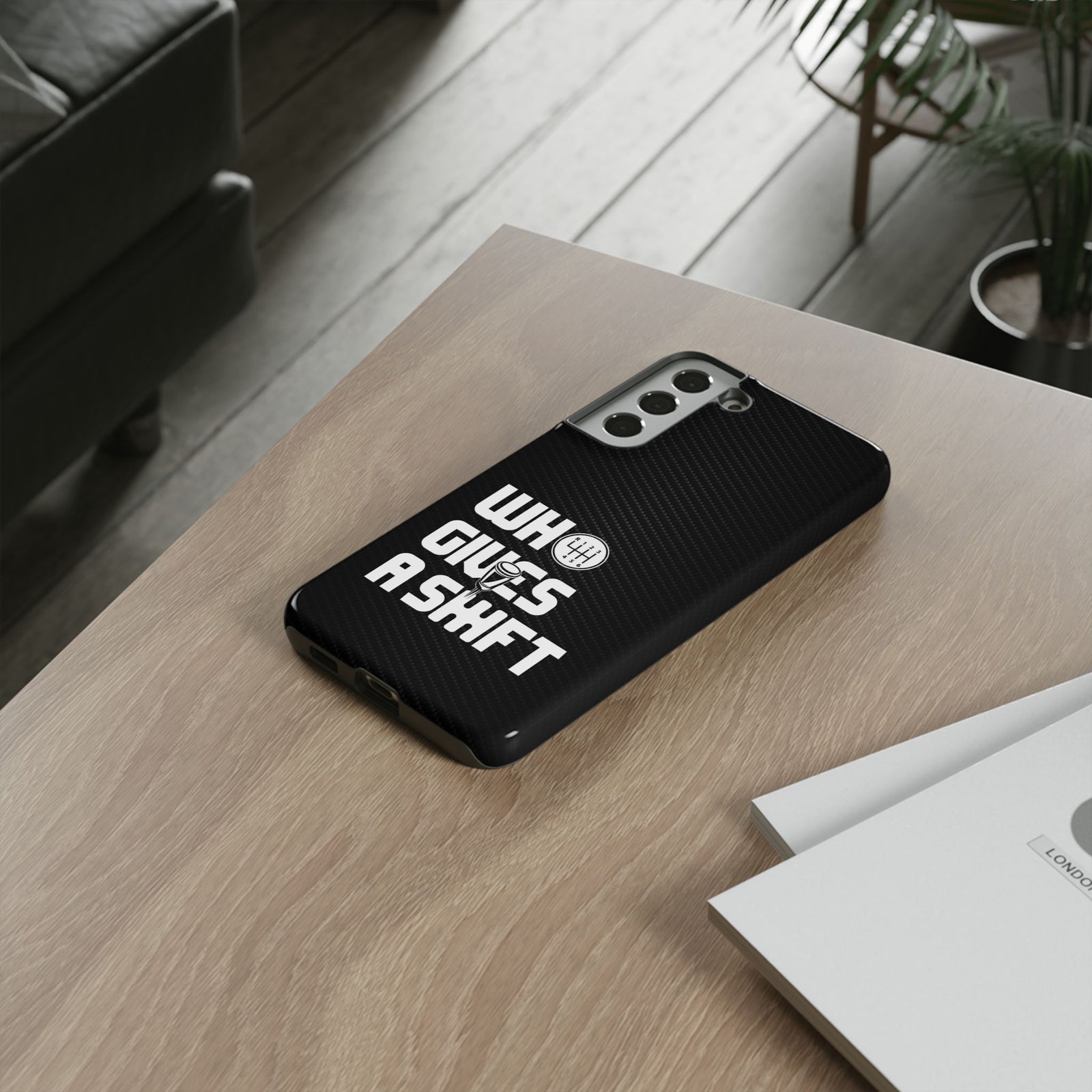 Who Gives a Shift Car Tough Phone Case | Funny Car Guy Gift