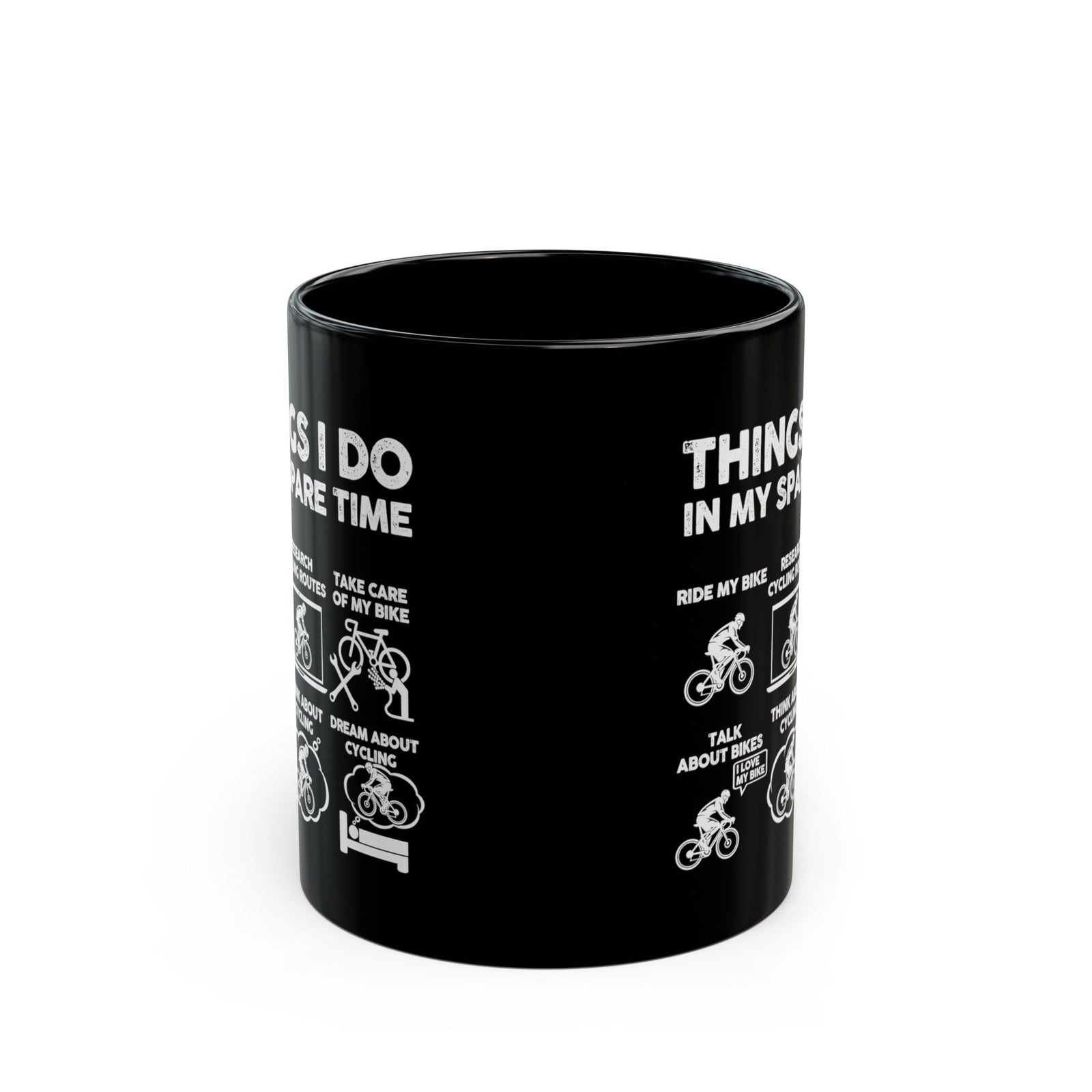 Cyclist Things I Do mug - road cycling humor design - funny gift for cyclist