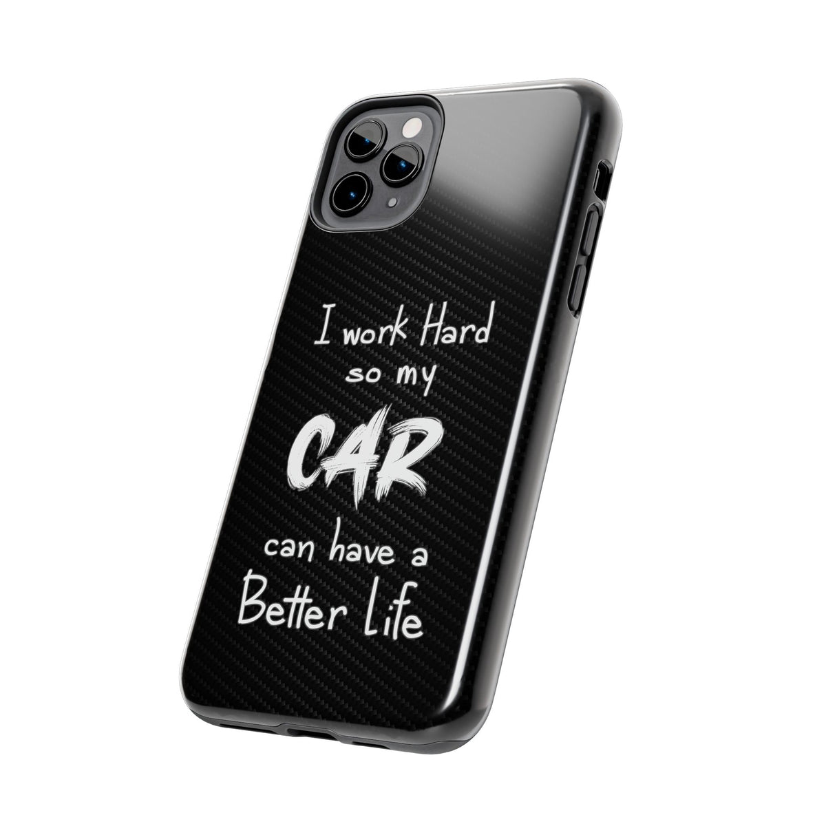 Working Hard For My Car Tough Phone Case - iPhone 11 Pro Max, side view