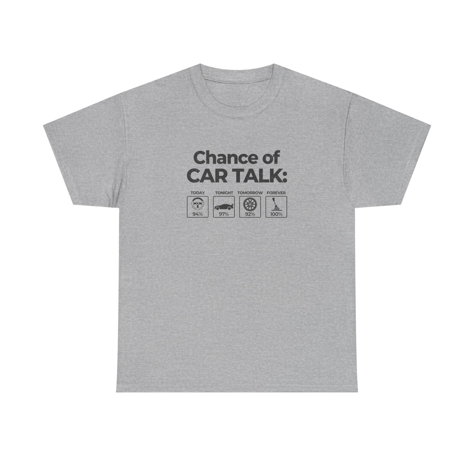 100% Chance of Car Talk t-shirt color variant - car guy gift tee