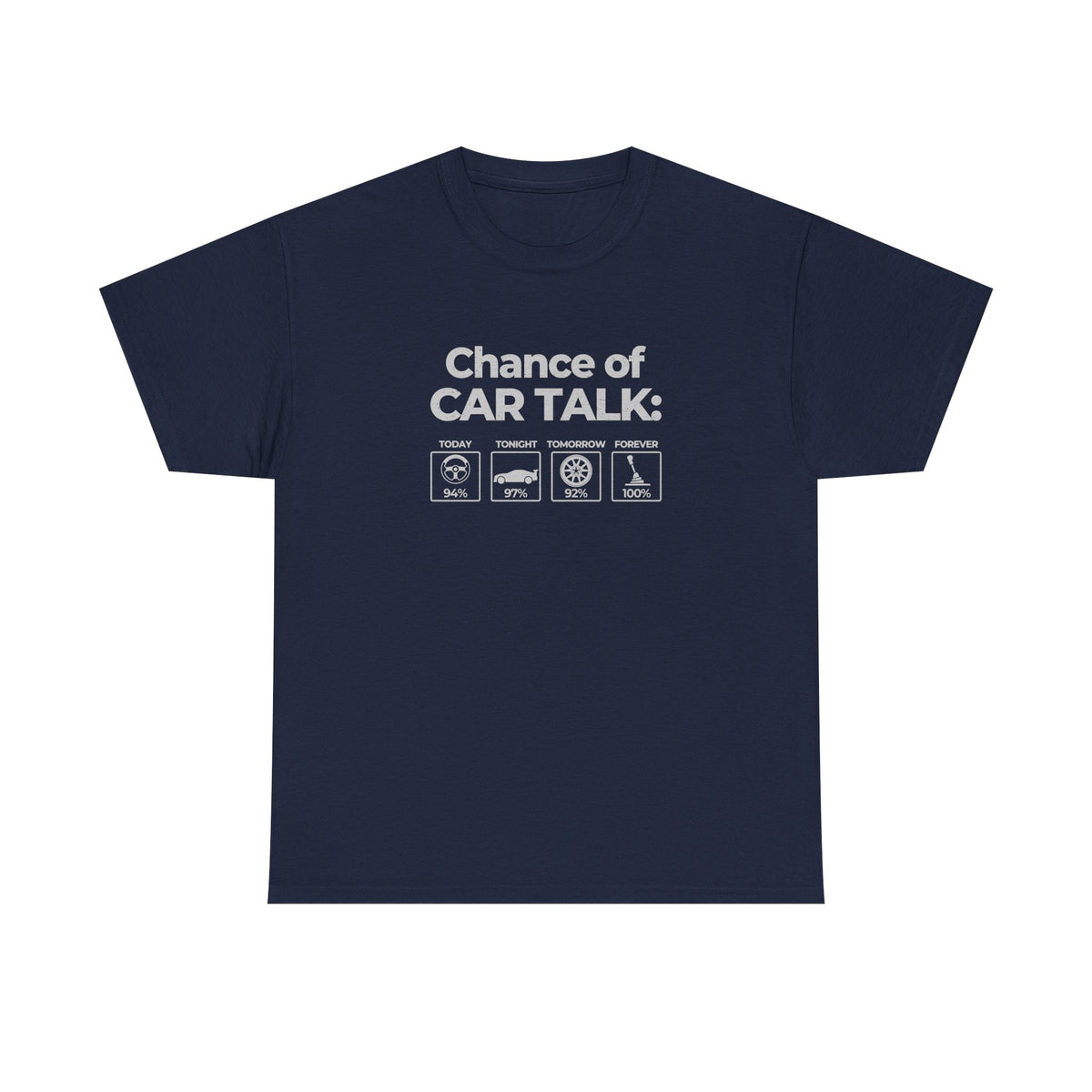 100% Chance of Car Talk T-Shirt - White