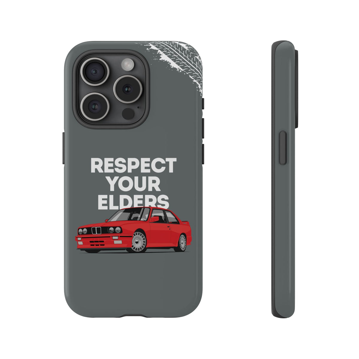 E30 M3 Respect Your Elders Tough Phone Case | Classic Car Guy Gift