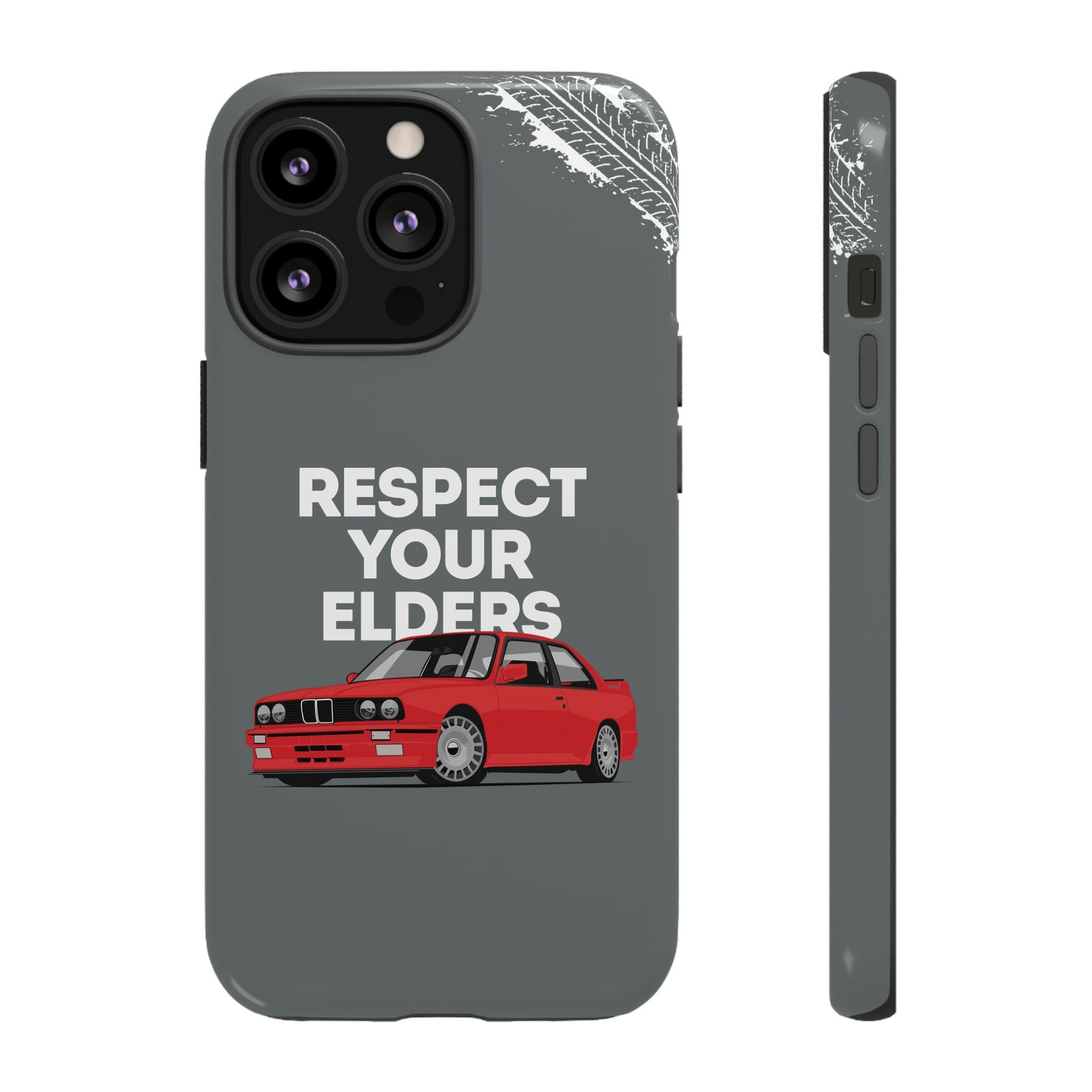 E30 M3 Respect Your Elders Tough Phone Case | Classic Car Guy Gift