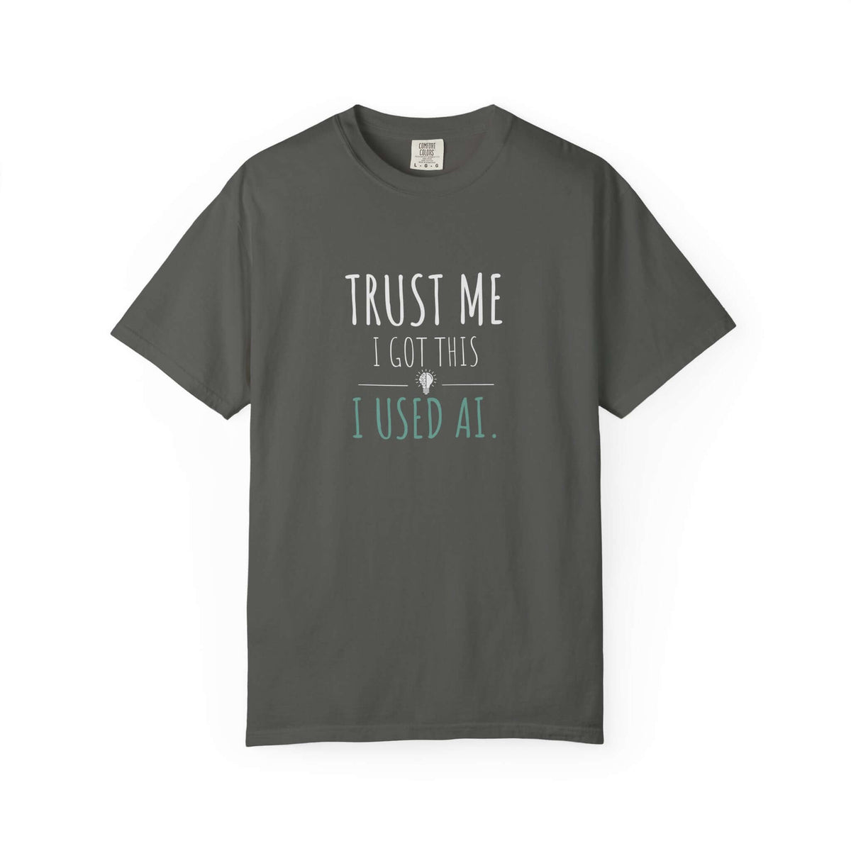 Trust Me I Got This t-shirt back view | Funny coder humor tee | 365CarMods