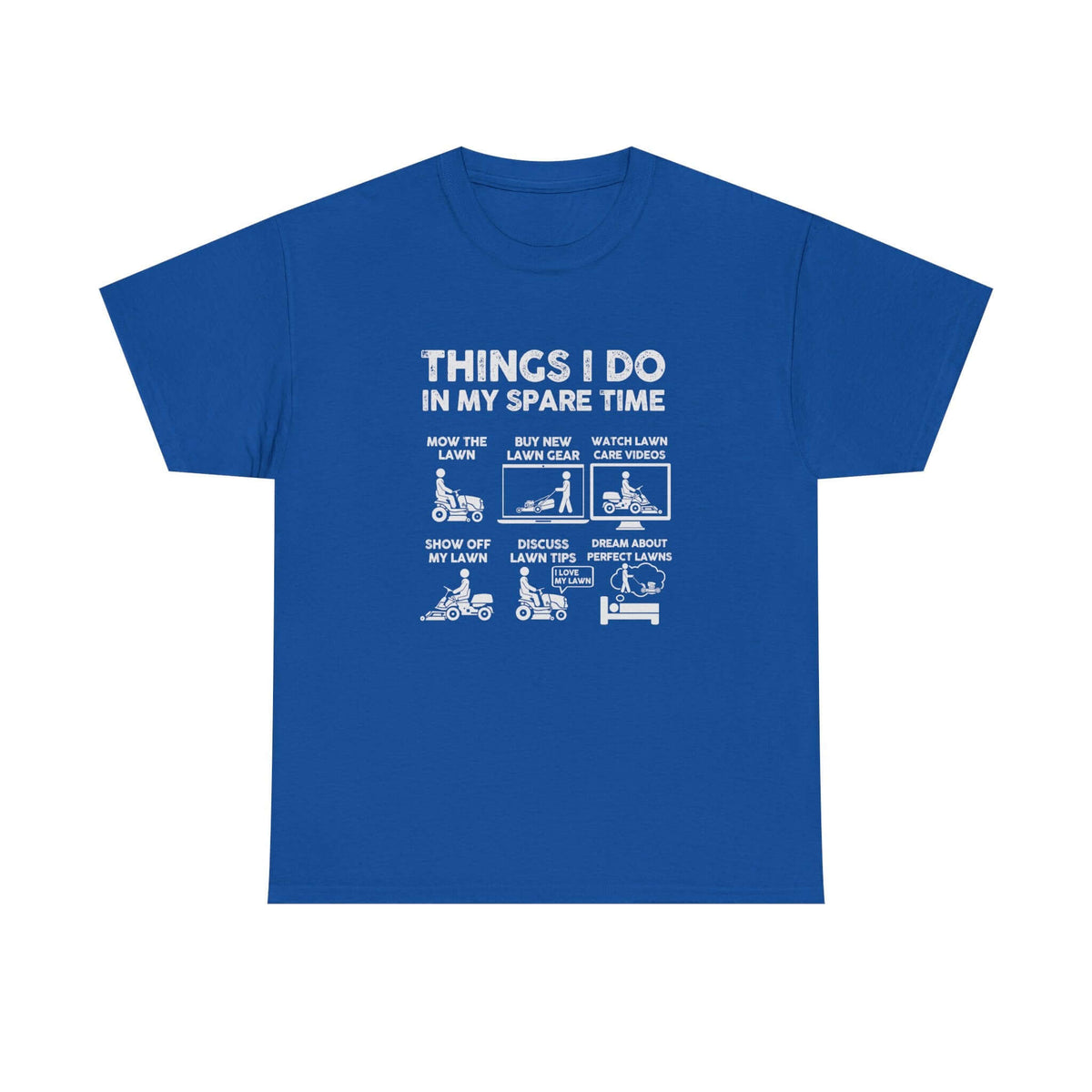 Things I Do in My Spare Time Lawn Mowing T-Shirt shirt color variant - car guy gift