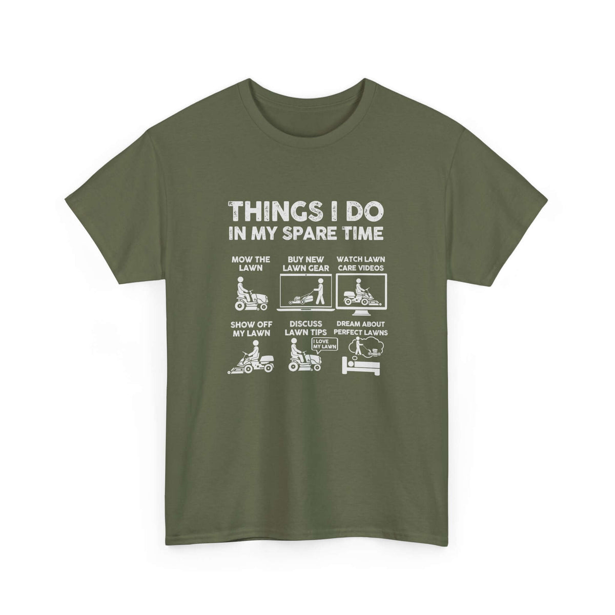 Things I Do in My Spare Time Lawn Mowing T-Shirt | Funny Lawn Guy Gift