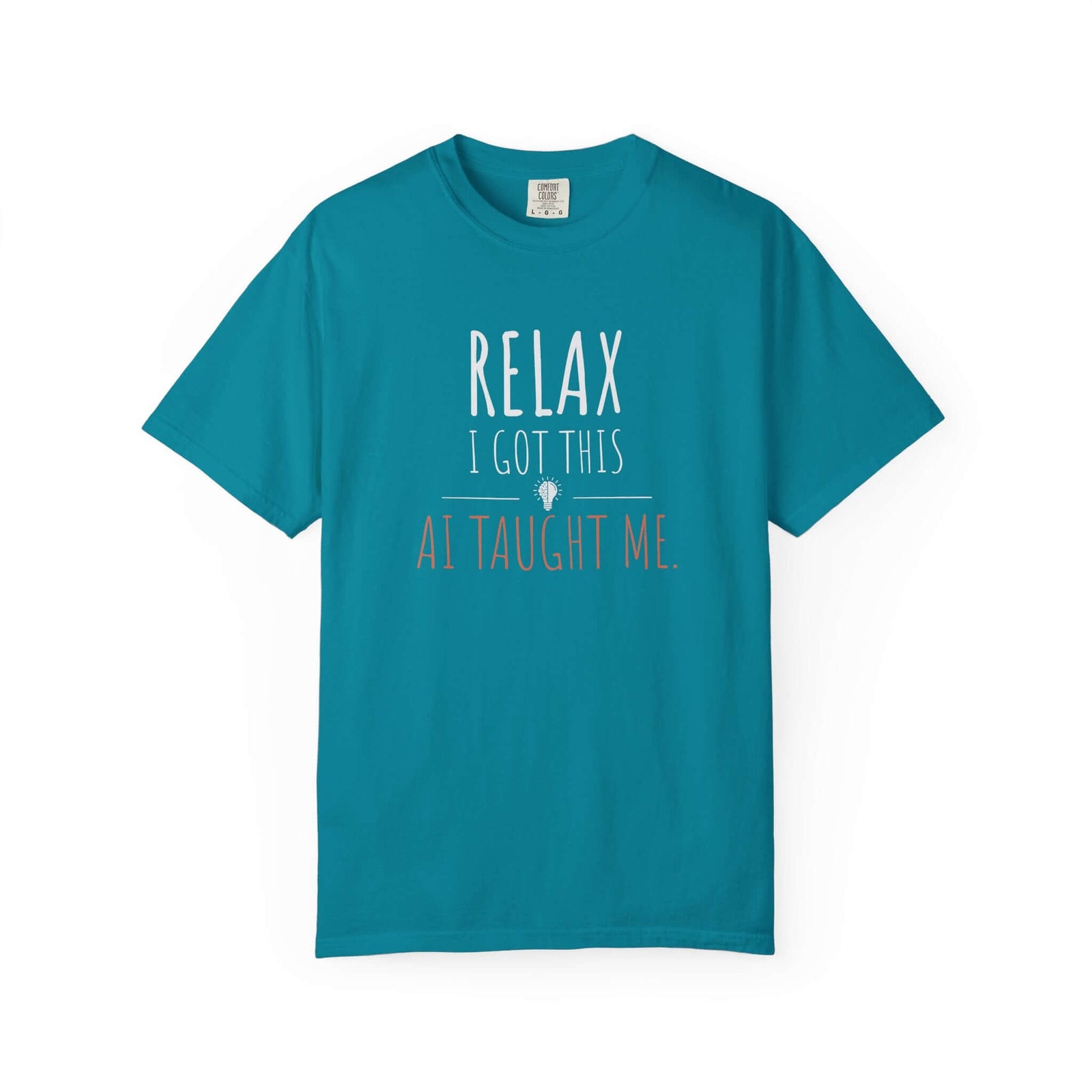 Relax I Got This shirt in moss | Funny coder gift tee | 365CarMods