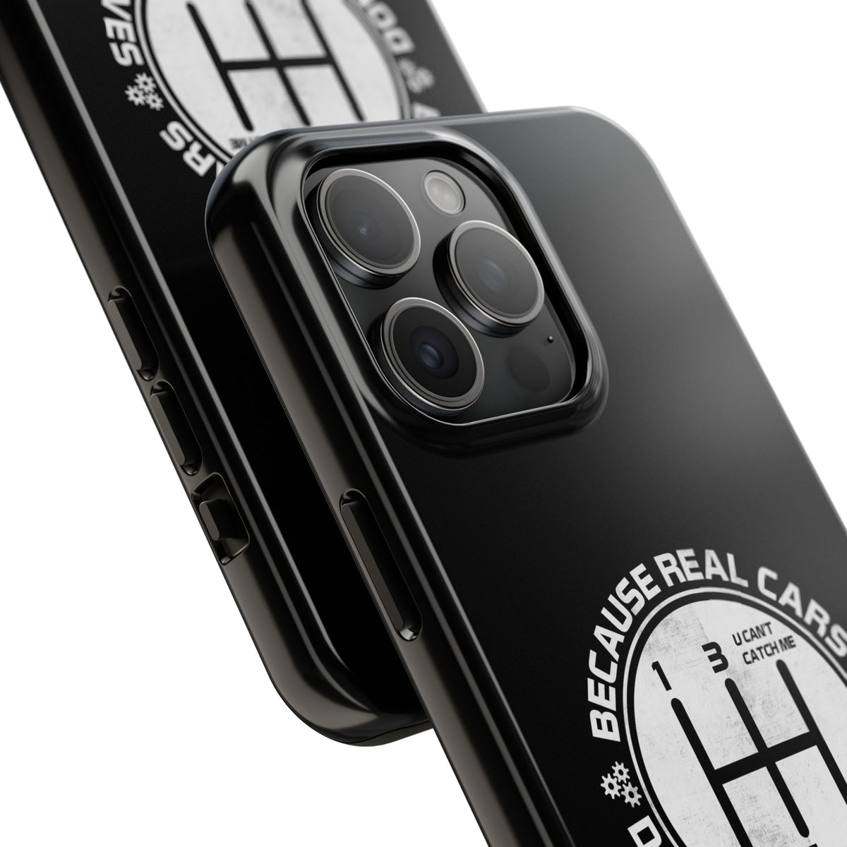 Real Cars Don't Shift Themselves Tough Phone Case | Manual Car Guy Gift