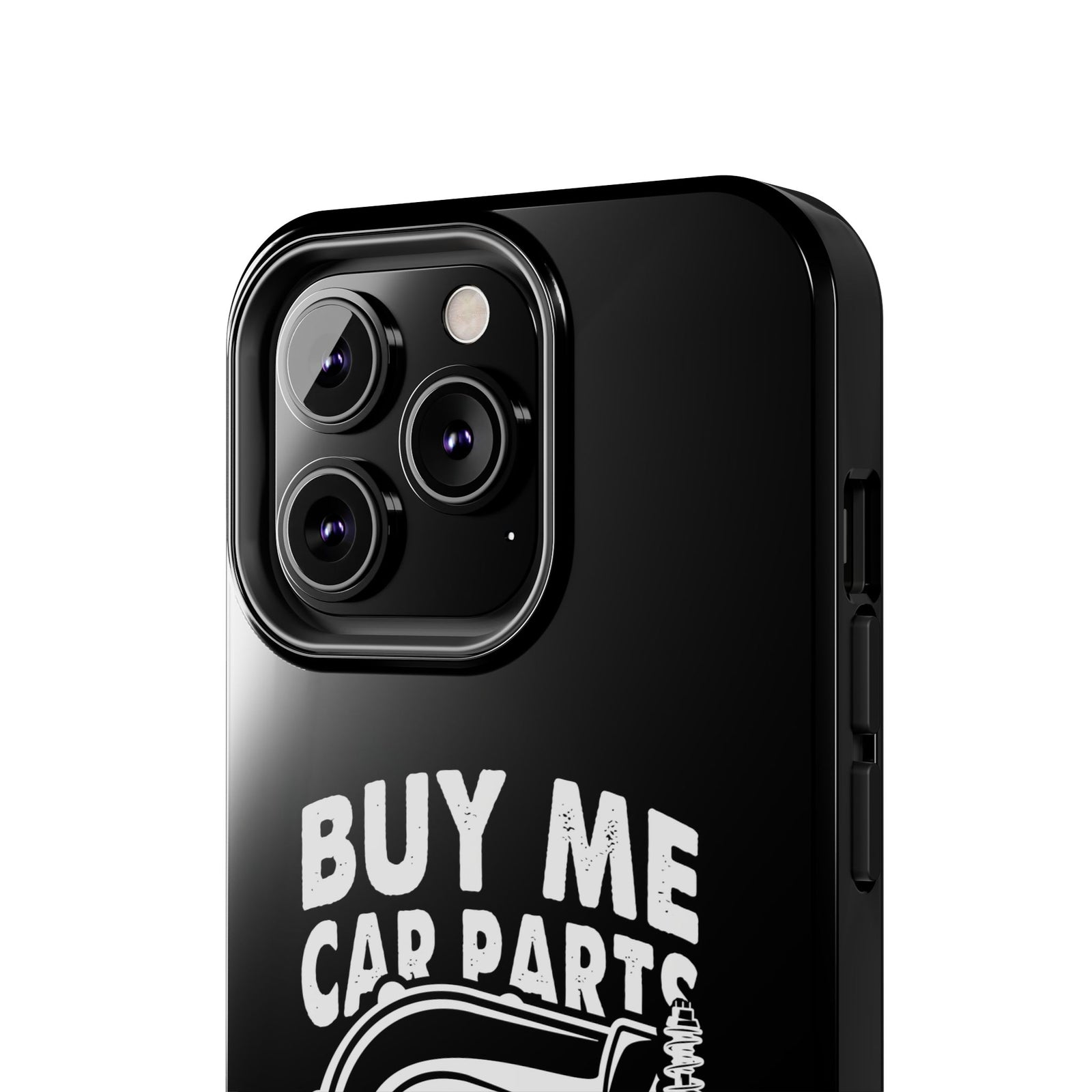 Buy Me Car Parts Phone Case | Funny Car Enthusiast Gift