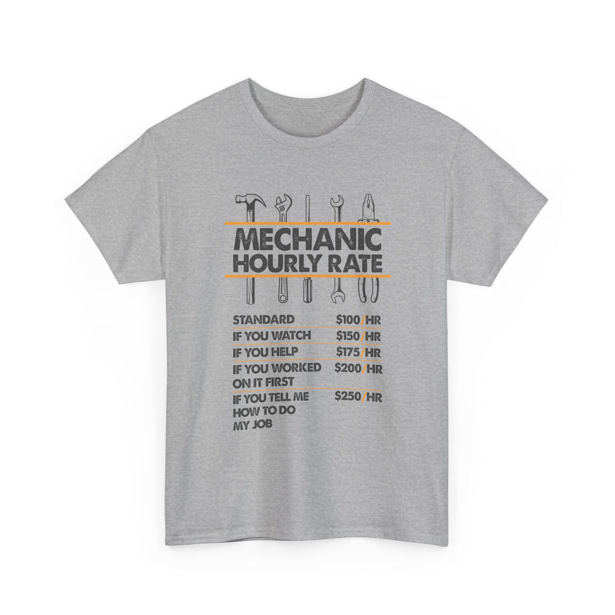 Mechanic Hour Rate T-Shirt | Funny Car Guy Mechanic Tee