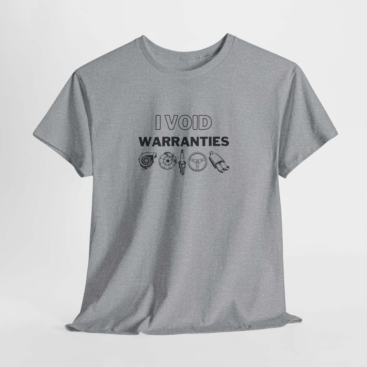 I Void Warranties T-Shirt - Funny Mechanic Car Guy Shirt