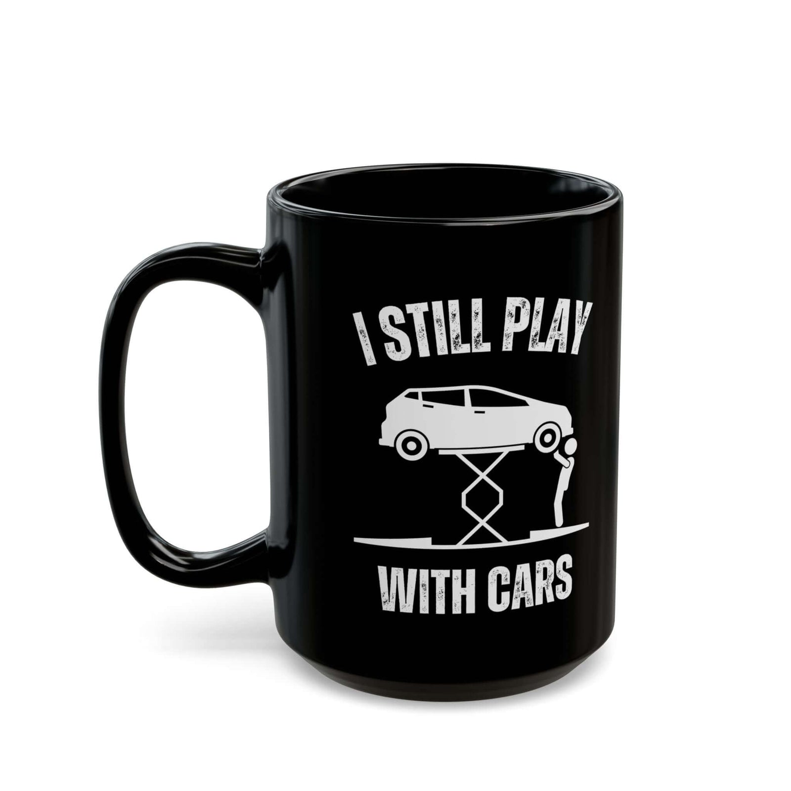 I Still Play With Cars Coffee Mug ceramic mug - unique gift for car lovers