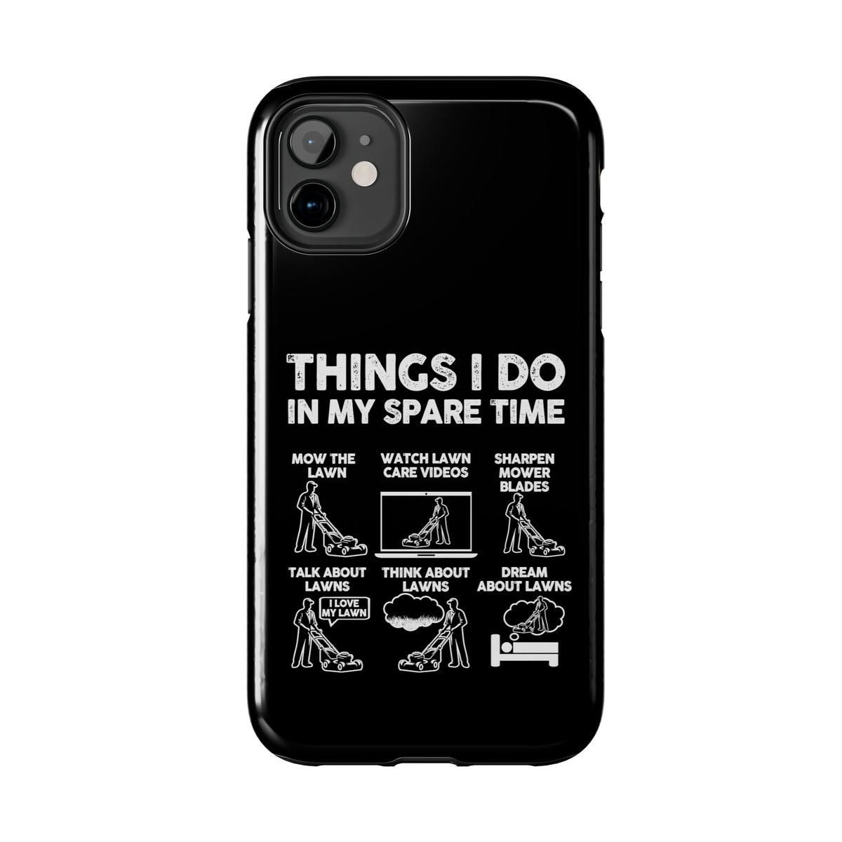 Funny Lawn Care Phone Case | Mowing Enthusiast Gift