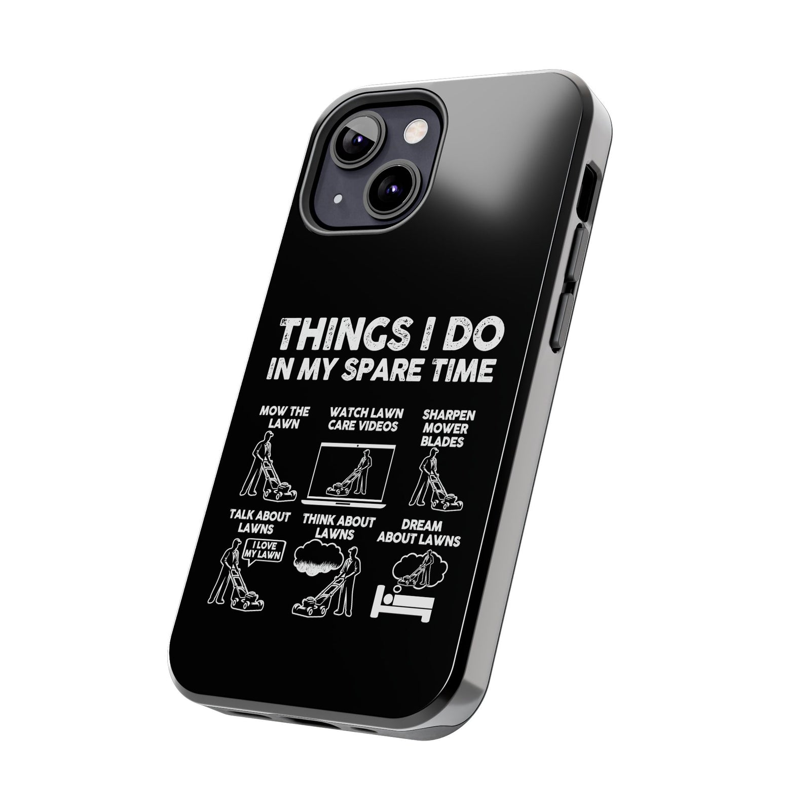 Funny Lawn Care Phone Case | Mowing Enthusiast Gift